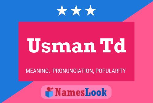 Usman Td Name Poster