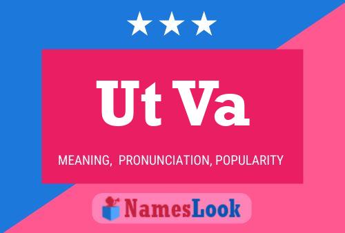 Ut Va Name Poster