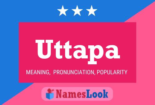 Uttapa Name Poster