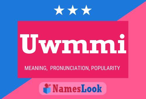 Uwmmi Name Poster