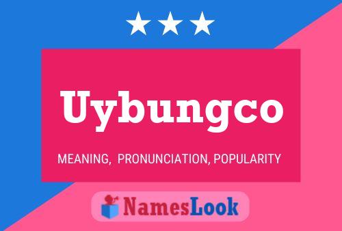 Uybungco Name Poster