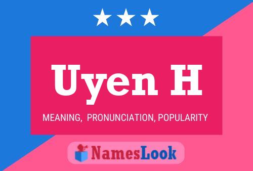 Uyen H Name Poster