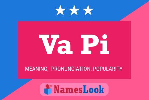 Va Pi Name Poster