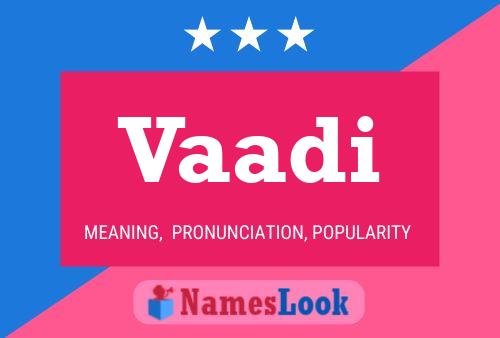 Vaadi Name Poster