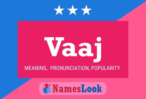 Vaaj Name Poster