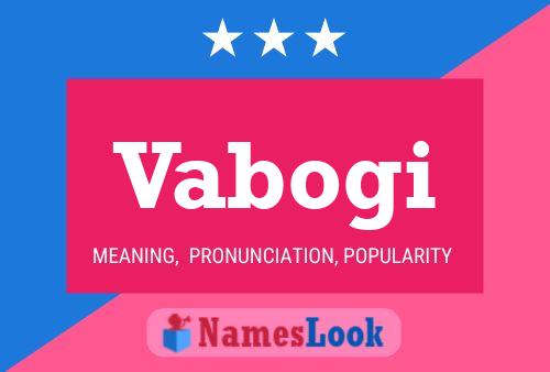 Vabogi Name Poster