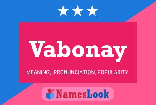 Vabonay Name Poster