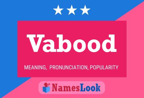 Vabood Name Poster