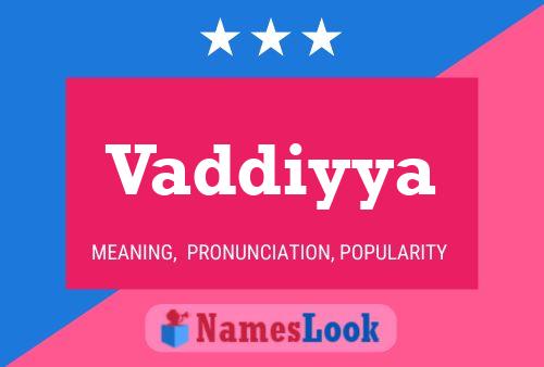 Vaddiyya Name Poster