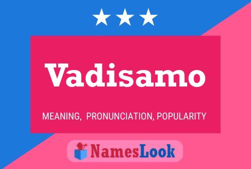 Vadisamo Name Poster