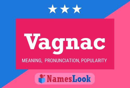 Vagnac Name Poster