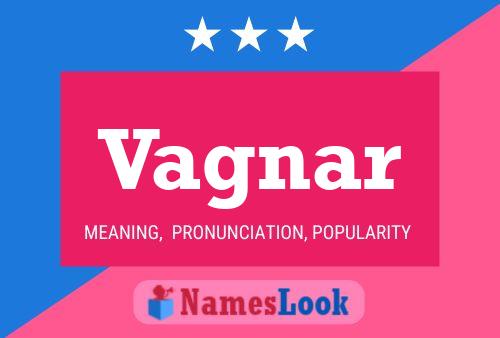 Vagnar Name Poster