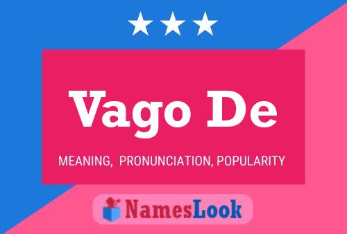 Vago De Name Poster