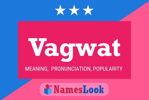 Vagwat Name Poster