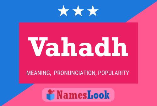 Vahadh Name Poster