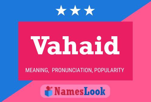 Vahaid Name Poster