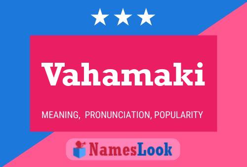 Vahamaki Name Poster