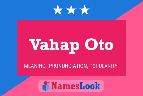 Vahap Oto Name Poster