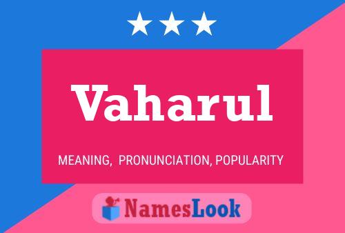 Vaharul Name Poster