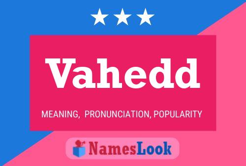 Vahedd Name Poster