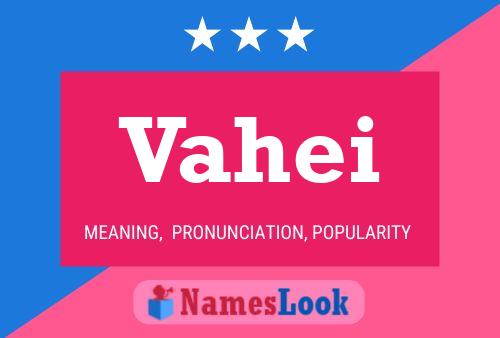 Vahei Name Poster