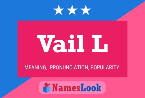 Vail L Name Poster