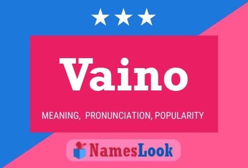 Vaino Name Poster