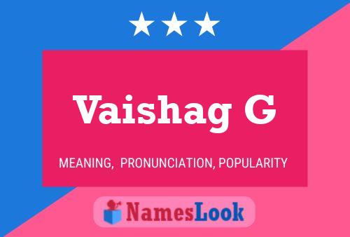 Vaishag G Name Poster