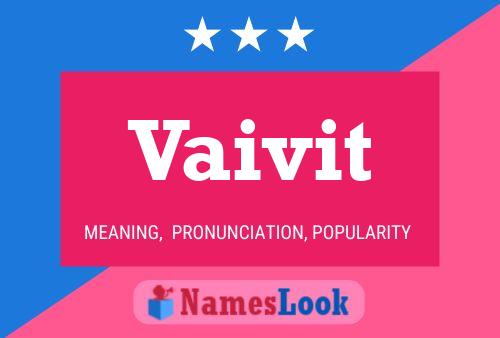 Vaivit Name Poster