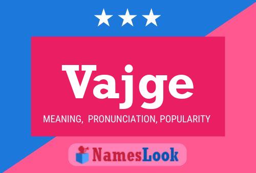 Vajge Name Poster