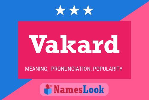 Vakard Name Poster