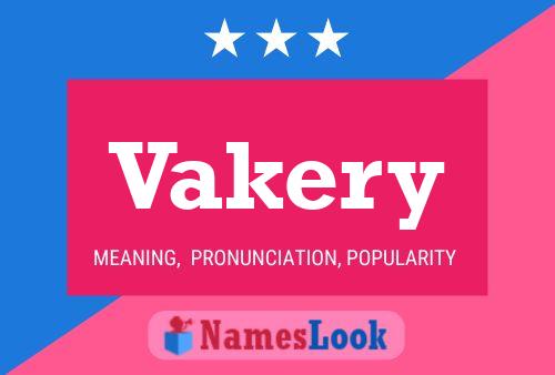 Vakery Name Poster