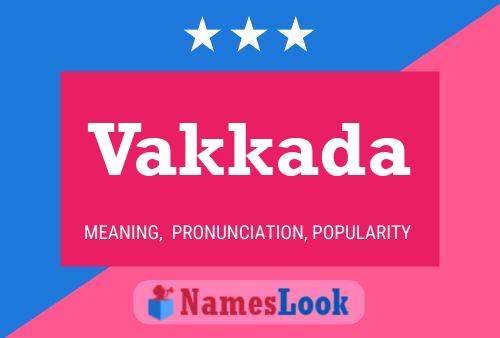 Vakkada Name Poster