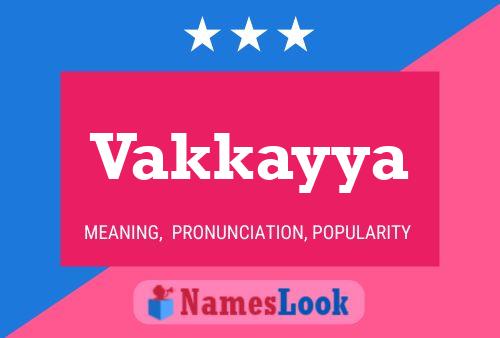 Vakkayya Name Poster