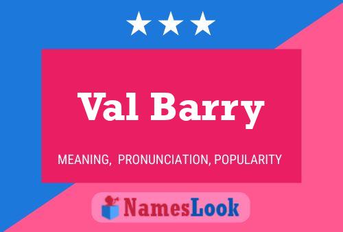 Val Barry Name Poster