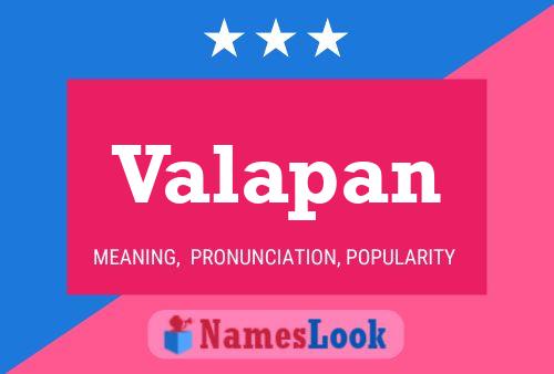 Valapan Name Poster