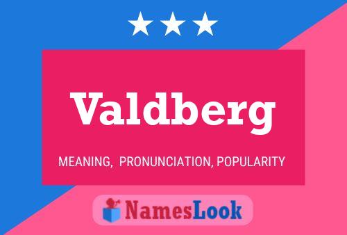 Valdberg Name Poster