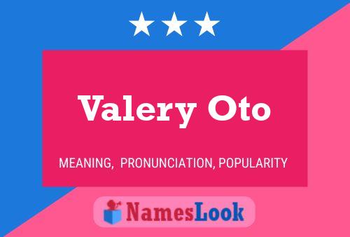 Valery Oto Name Poster