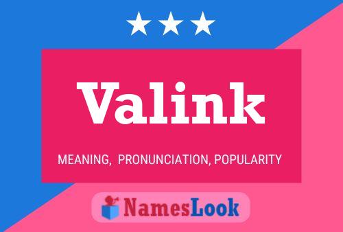 Valink Name Poster