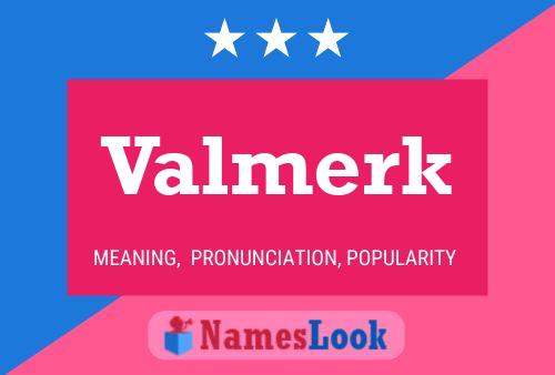 Valmerk Name Poster