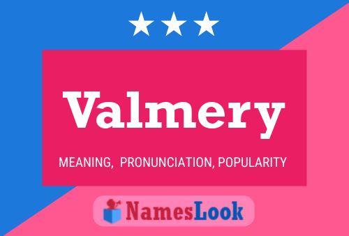 Valmery Name Poster