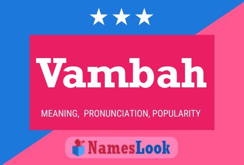 Vambah Name Poster