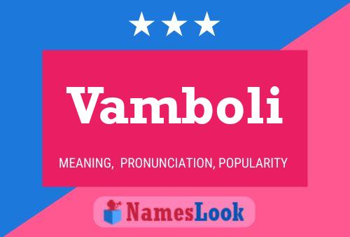 Vamboli Name Poster