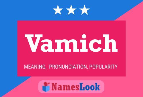 Vamich Name Poster