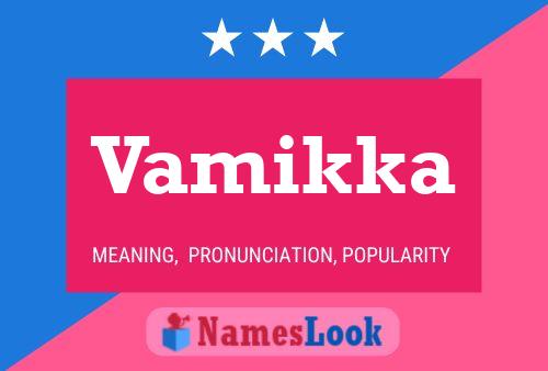 Vamikka Name Poster