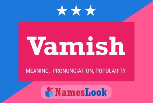 Vamish Name Poster