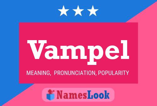 Vampel Name Poster