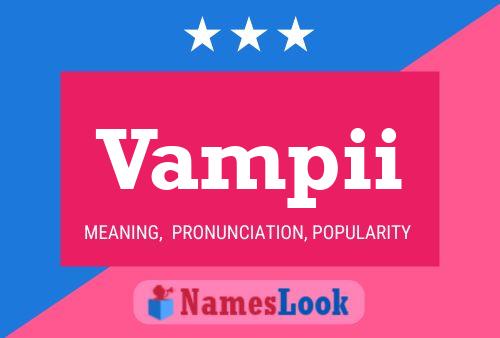 Vampii Name Poster