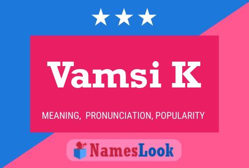 Vamsi K Name Poster