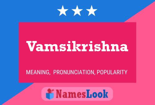 Vamsikrishna Name Poster